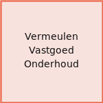 Vermeulen Vastgoed Onderhoud